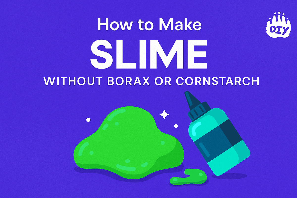 Slime Method How to Make Slime Without Borax or Cornstarch | Easy DIY