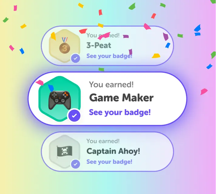 Earn badges and learn